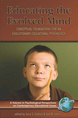 Educating the Evolved Mind 1