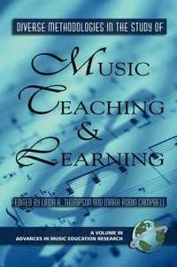 bokomslag Diverse Methodologies in the Study of Music Teaching and Learning