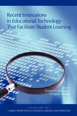 Recent Innovations in Educational Technology That Facilitate Student Learning 1