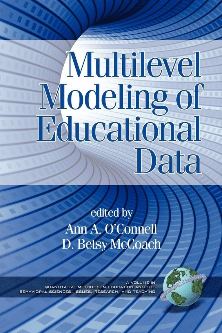 Multilevel Modeling of Educational Data 1