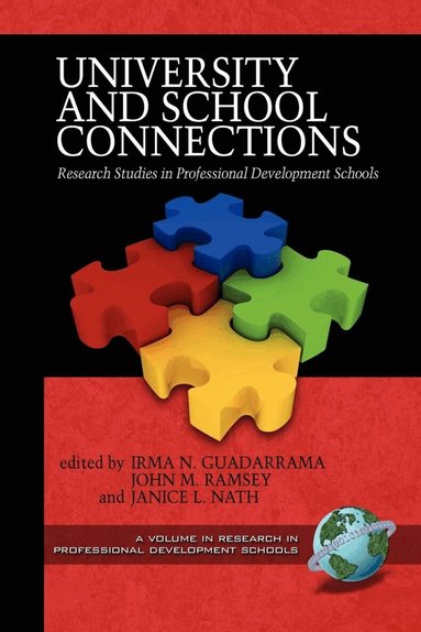 Irma N. Guadarrama, John Ramsey, Janice L. Nath - University and School Connections, Inbunden
