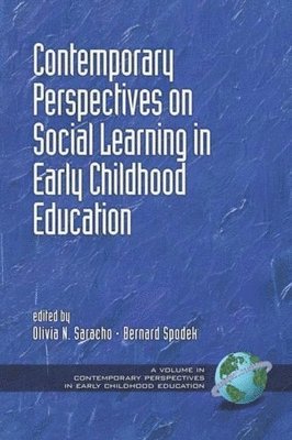 Contemporary Perspectives on Social Learning in Early Childhood Education 1