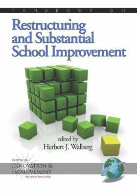 Herbert J. Walberg - Handbook on Restructuring and Substantial School Improvement, Häftad