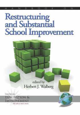 Herbert J. Walberg - Handbook on Restructuring and Substantial School Improvement, Inbunden
