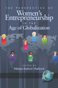 bokomslag The Perspective of Women's Entrepreneurship in the Age of Globalization