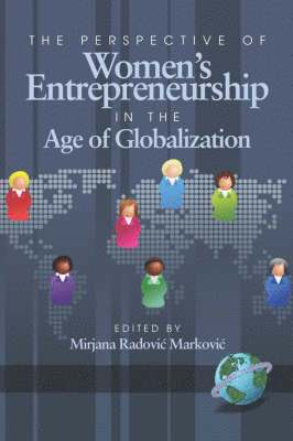 The Perspective of Women's Entrepreneurship in the Age of Globalization 1