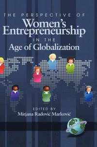 bokomslag The Perspective of Women's Entrepreneurship in the Age of Globalization