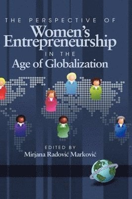 bokomslag Perspective of Women's Entrepreneurship in the Age of Globalization