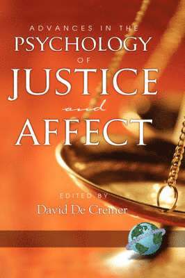 Advances in the Psychology of Justice and Affect 1