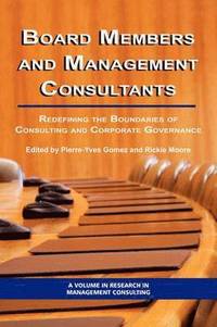 bokomslag Board Members and Management Consultants