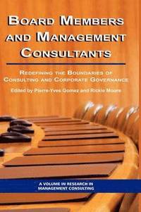 bokomslag Board Members and Management Consultants