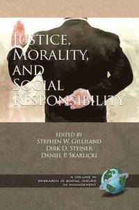 bokomslag Justice, Morality, and Social Responsibility (PB)