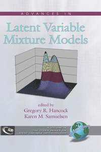bokomslag Advances in Latent Variable Mixture Models