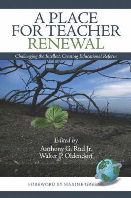 A Place for Teacher Renewal 1