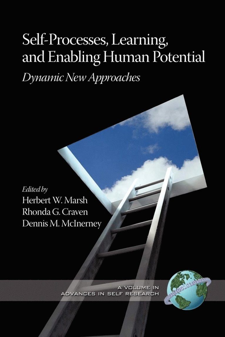 Herbert W. Marsh, Rhonda G. Craven, Dennis M. McInerney - Self-Processes, Learning, and Enabling Human Potential, Inbunden