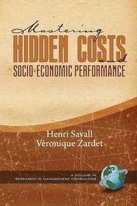 bokomslag Mastering Hidden Costs and Socio-Economic Performance