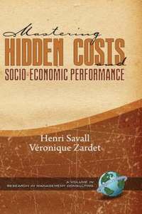 bokomslag Mastering Hidden Costs and Socio-economic Performance