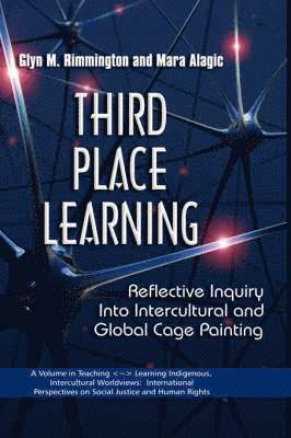 Glyn M. Rimmington, Mara Alagic - Third Place Learning, Inbunden