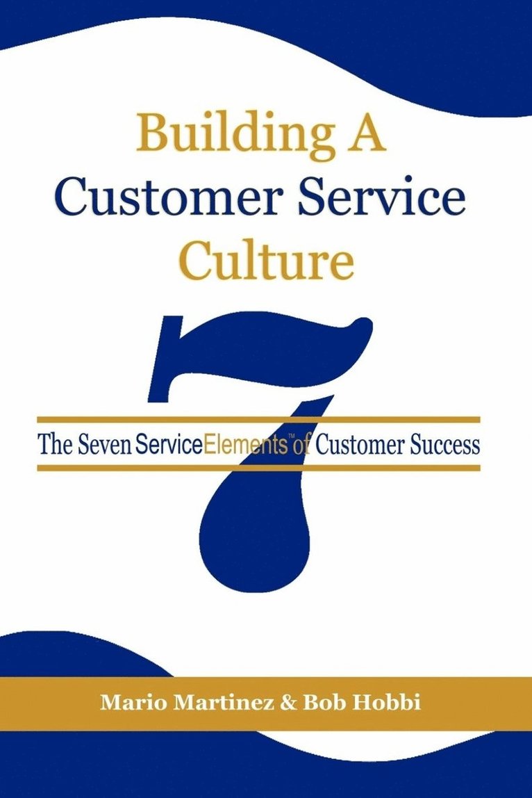 Building a Customer Service Culture 1