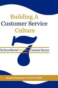 bokomslag Building a Customer Service Culture