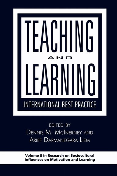 Dennis M. McInerney, Arief Darmanegara Liem - Teaching and Learning, Inbunden