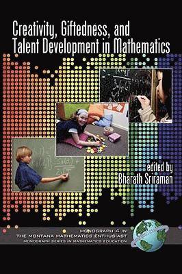 bokomslag Creativity, Giftedness, and Talent Development in Mathematics