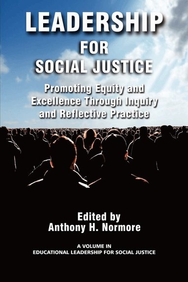 Anthony H. Normore - Leadership for Social Justice, Häftad