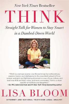 bokomslag Think: Straight Talk for Women to Stay Smart in a Dumbed-Down World