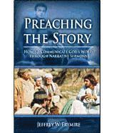 bokomslag Preaching the Story: How to Communicate God's Word Through Narrative Sermons