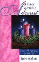 bokomslag Advent: A Family Celebration: Prayers & Activities for Each Day