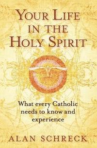 bokomslag Your Life in the Holy Spirit