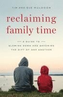 bokomslag Reclaiming Family Time