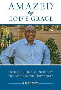 bokomslag Amazed by God's Grace