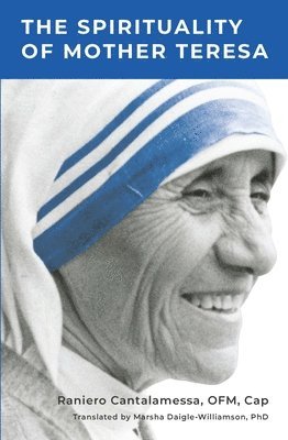 bokomslag Spirituality of Mother Teresa
