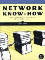 bokomslag Network Know-How: An Essential Guide for the Accidental Admin