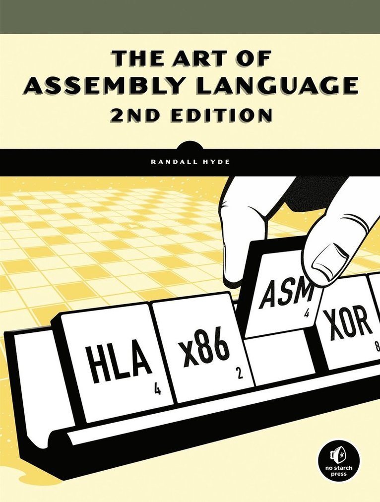 Randall Hyde - Art of Assembly Language, 2nd Edition, Häftad