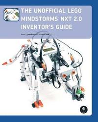 bokomslag The Unofficial LEGO MINDSTORMS NXT 2.0 Inventor's Guide