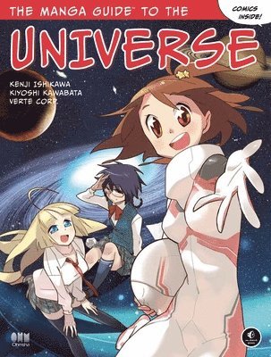 The Manga Guide to the Universe 1