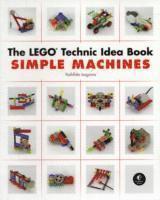 bokomslag The LEGO Technic Idea Book: Simple Machines