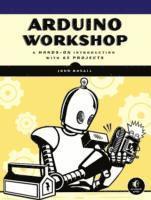 Arduino Workshop: A Hands-On Introduction With 65 Projects 1