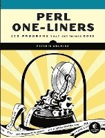 Peteris Krumins - Perl One-Liners: 130 Programs That Get Things Done, Häftad