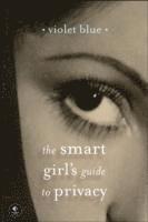 bokomslag Smart Girl's Guide to Privacy