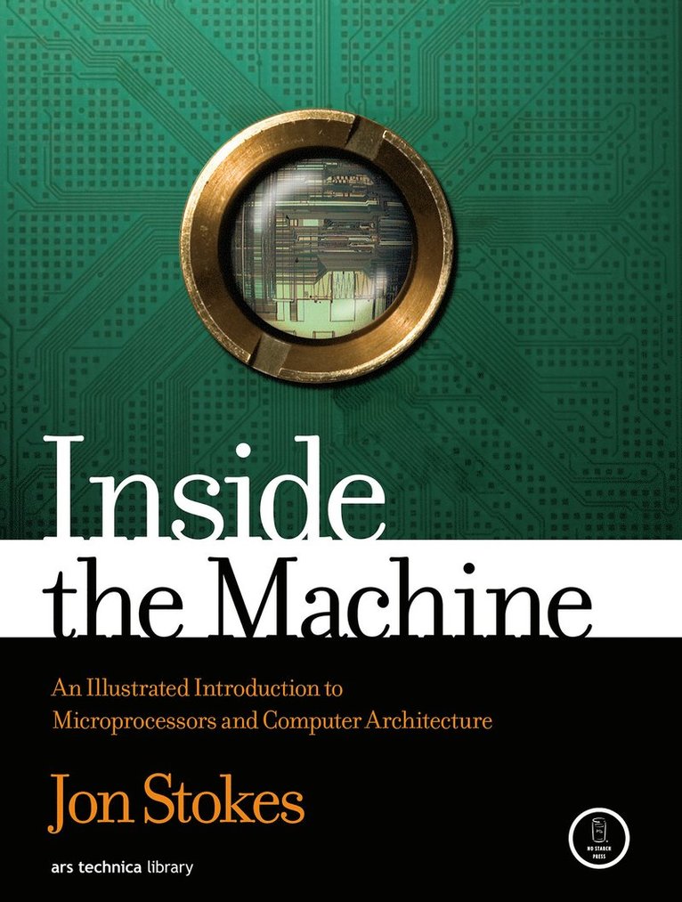 Jon Stokes - Inside the Machine, Häftad