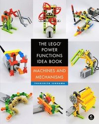 bokomslag The Lego Power Functions Idea Book, Volume 1