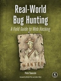 bokomslag Real-World Bug Hunting