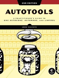 bokomslag Autotools, 2nd Edition