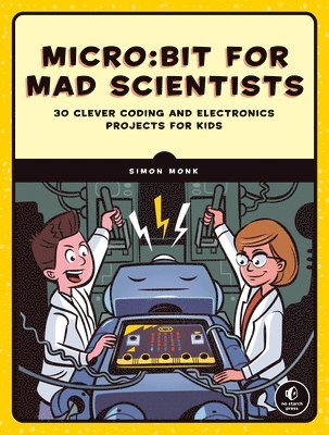 Micro:bit For Mad Scientists 1