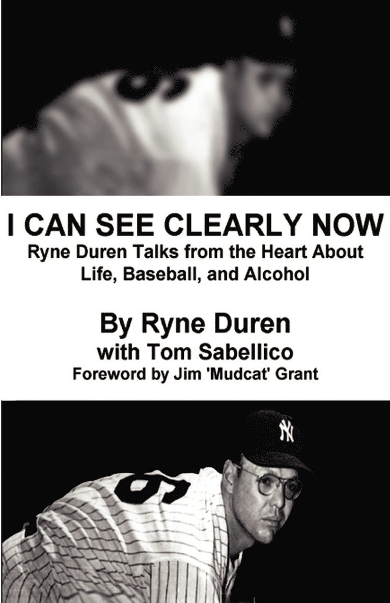 Ryne Duren, Tom Sabellico - I Can See Clearly Now, Häftad