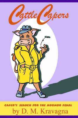 Dawn M Kravagna, Dawn M. Kravagna - Cattle Capers, Häftad