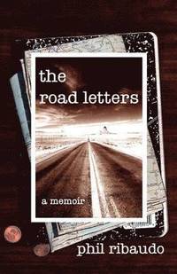 bokomslag The Road Letters